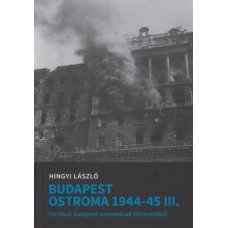 Budapest ostroma 1944-1945 III.     23.95 + 1.95 Royal Mail